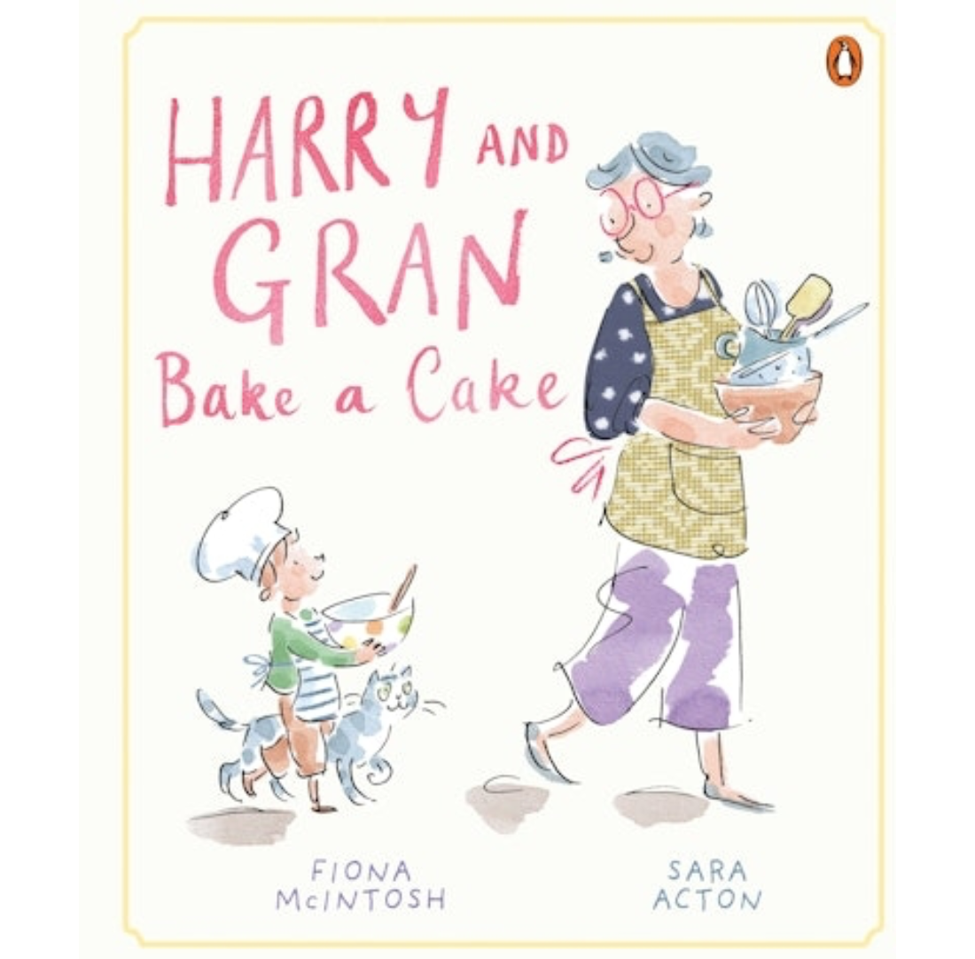 Harry & Gran Bake A Cake | Fiona McIntosh