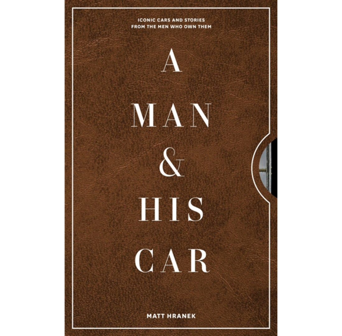 A Man & His Car | Matt Hranek