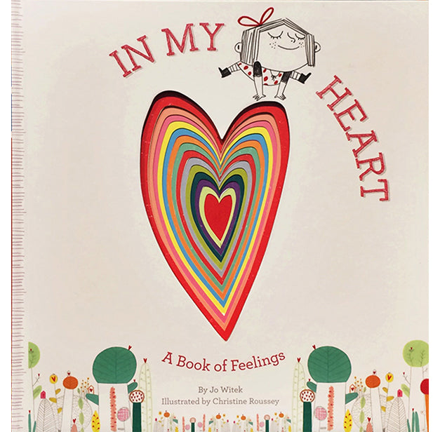 In My Heart - A Book of Feelings | Jo Witek