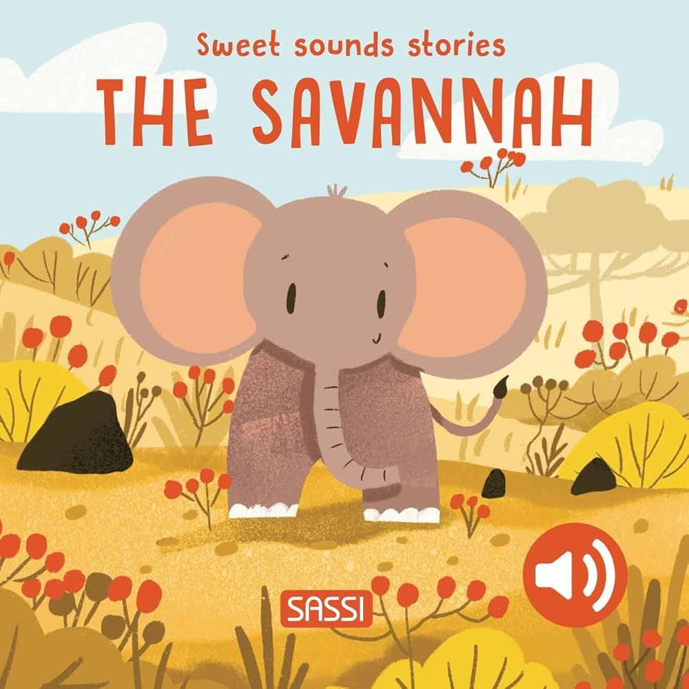 Sounds Book | The Savannah