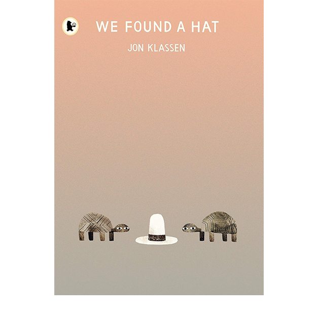 We Found A Hat | Jon Klassen