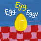 Egg, Egg, Egg | Sarah Finan