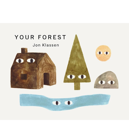 Your Forest | Jon Klassen