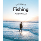Ultimate Fishing Australia | India Thompson