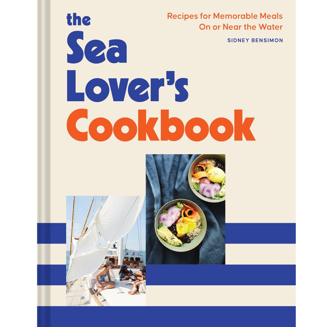 The Sea Lover’s Cookbook | Sidney Bensimon