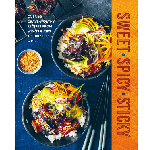 Sweet Spicy Sticky | Ryland Peters & Small