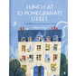 Lunch at 10 Pomegranate Street | Felicita Sala