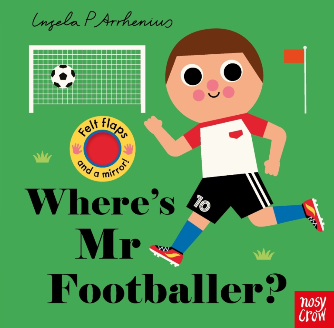 Where's Mr Footballer | Ingela P Arrhenius