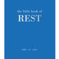 The Little Book of Rest | Joanna Gray