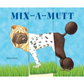 Mix-a-Mutt | Sara Ball