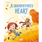 A Grandmother's Heart
