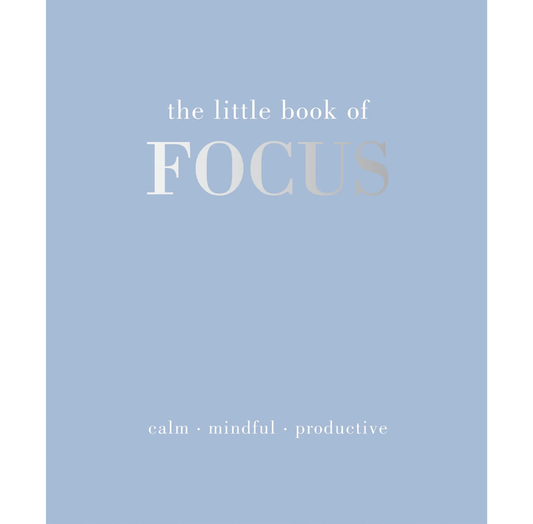 The Little Book of Focus | Joanna Gray
