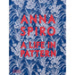 A Life in Pattern | Anna Spiro