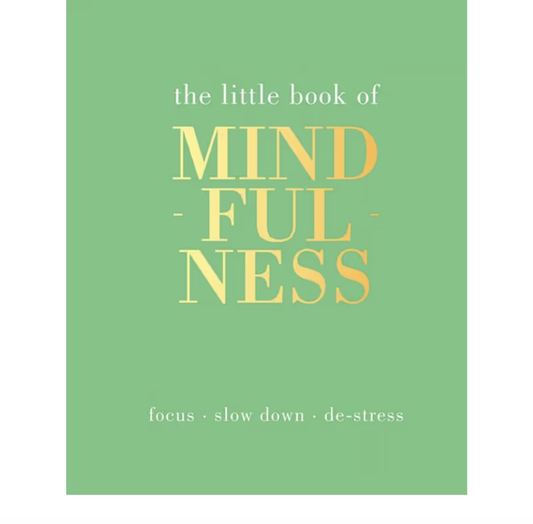 Little Book Of Mindfulness