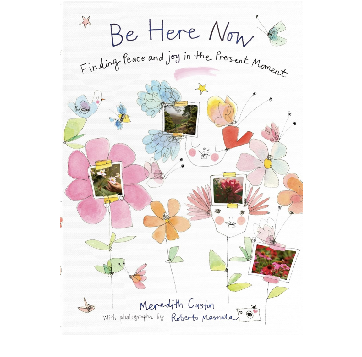 Be Here Now | Meredith Gaston