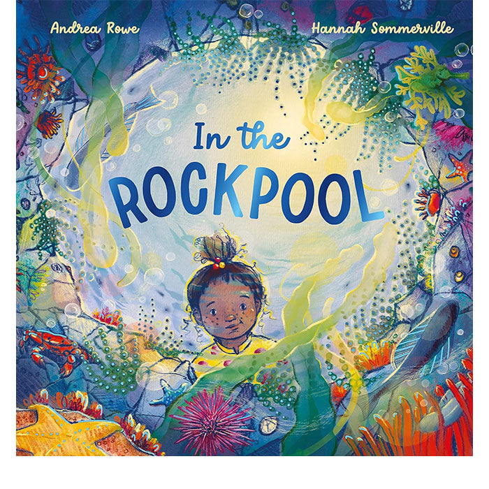 In The Rockpool | Andrea Rowe & Hannah Sommerville