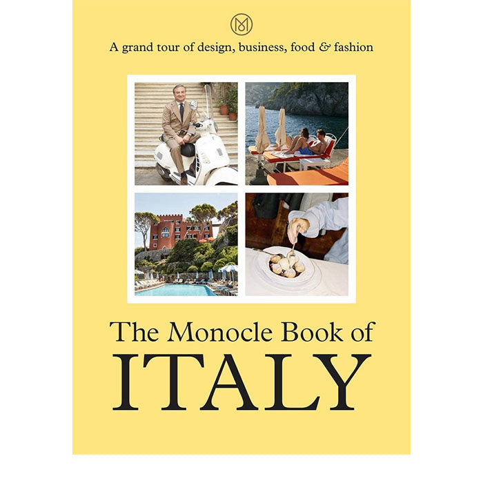 The Monocle Book of Italy | Tyler Brûlé