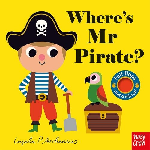 Where's Mr Pirate? | Ingela P Arrhenius