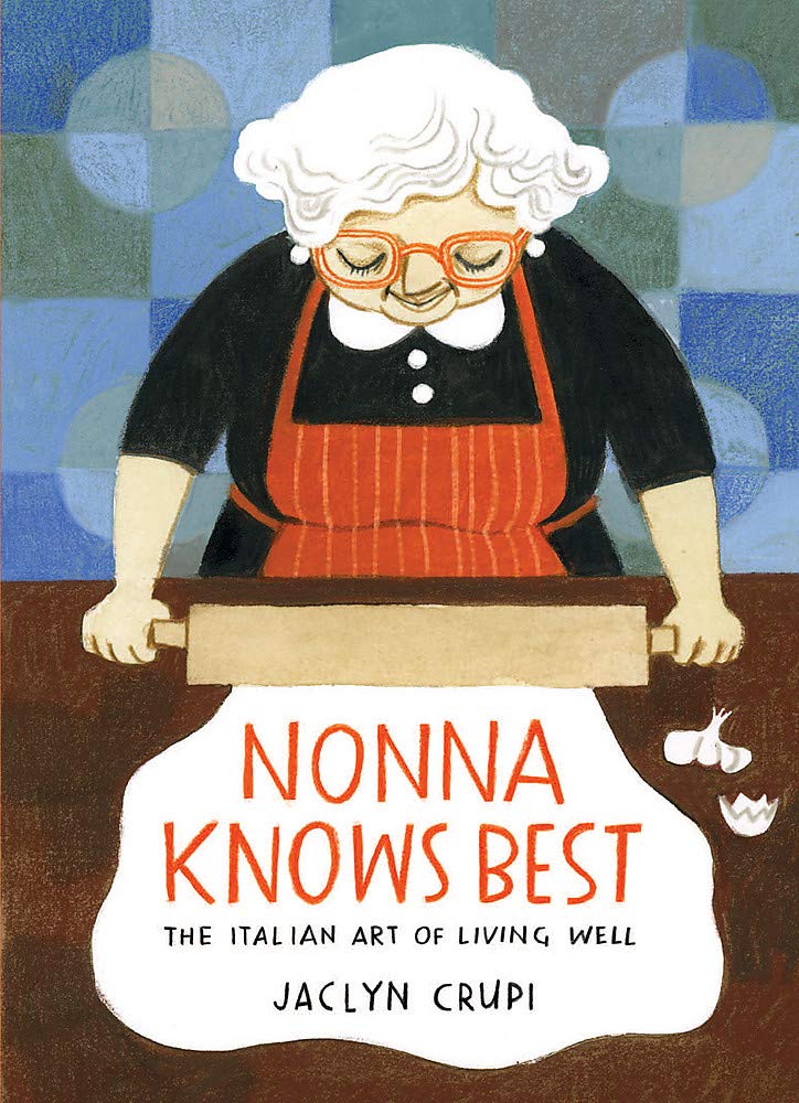 Nonna Knows Best | Jaclyn Crupi