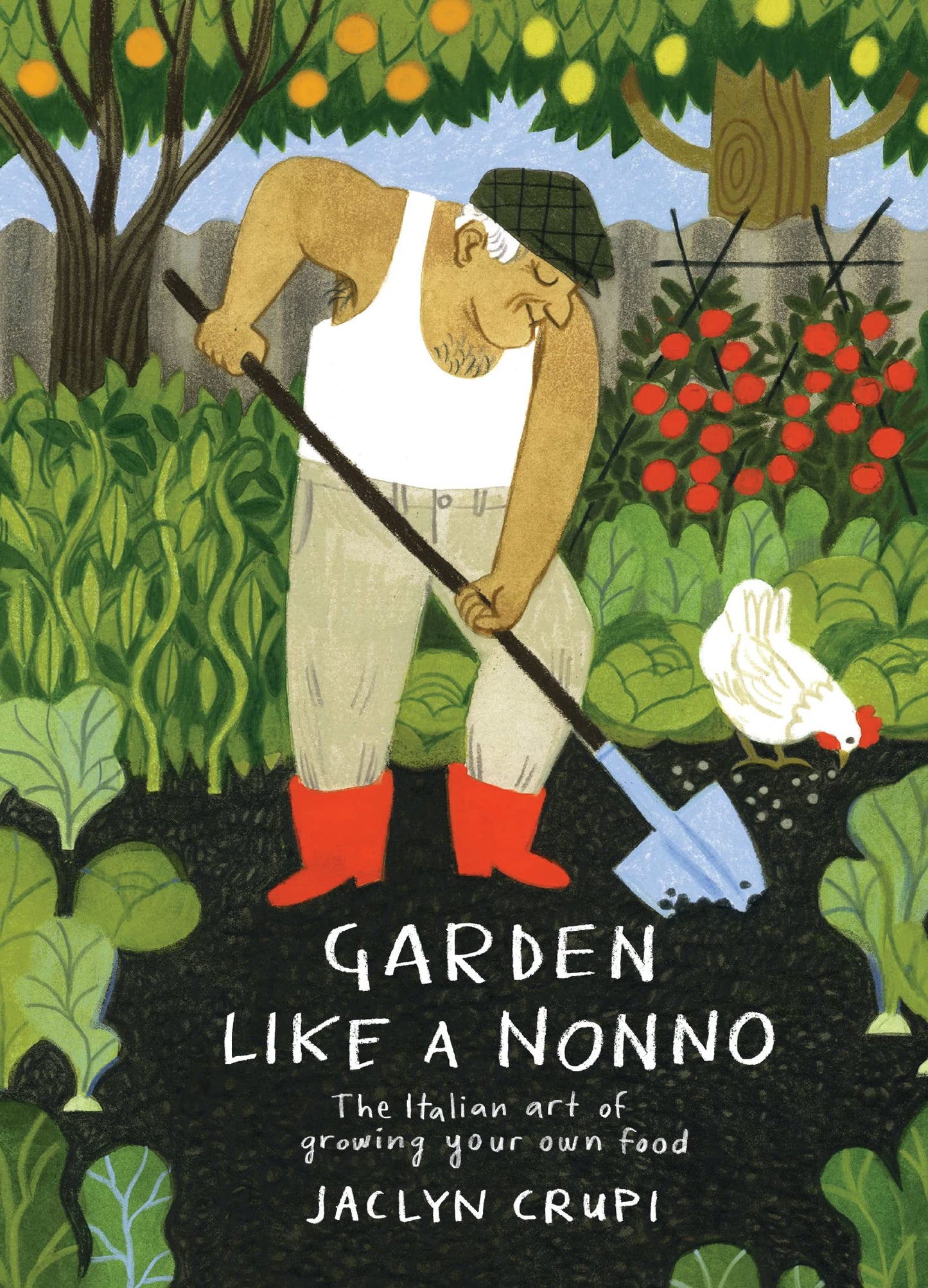 Garden Like A Nonno | Jaclyn Crupi